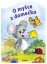 O myšce z domečku
