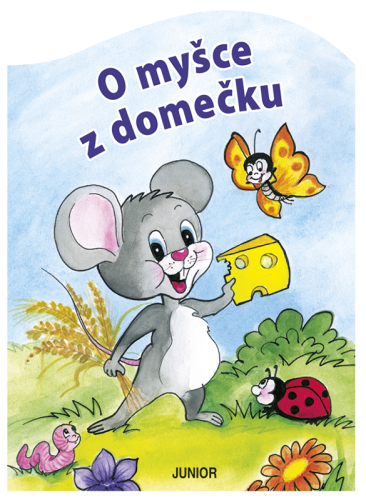 O myšce z domečku